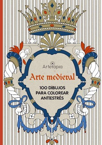 arterapia - arte medieval - 100 dibujos para colorear antiestres